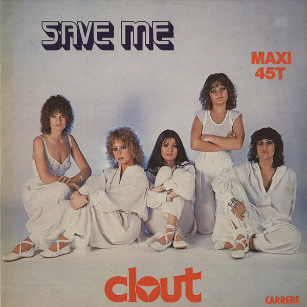 Clout / Save Me