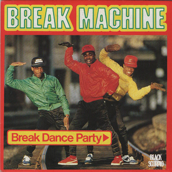 Break Machine / Break Dance Party【7EP】