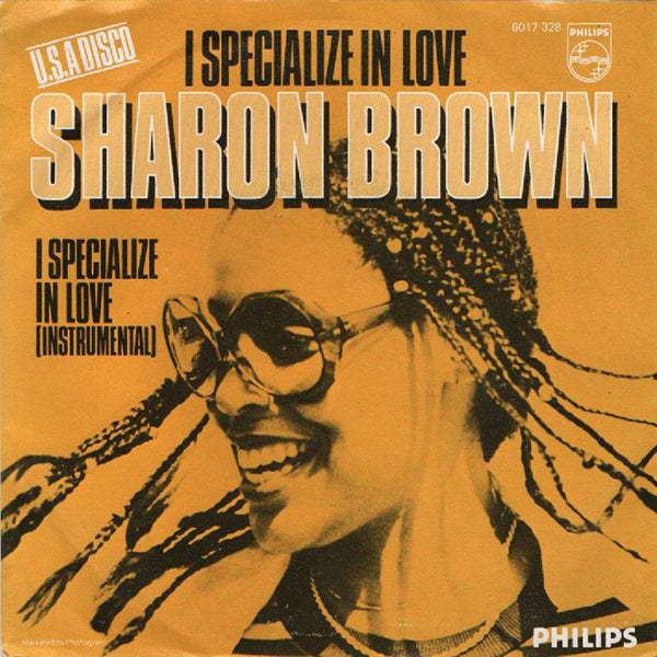 Sharon Brown / I Specialize In Love【7EP】