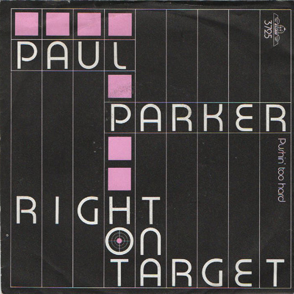 Paul Parker / Right On Target【7EP】