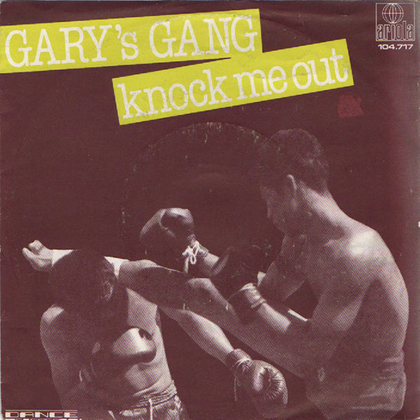 Gary's Gang / Knock Me Out【7EP】