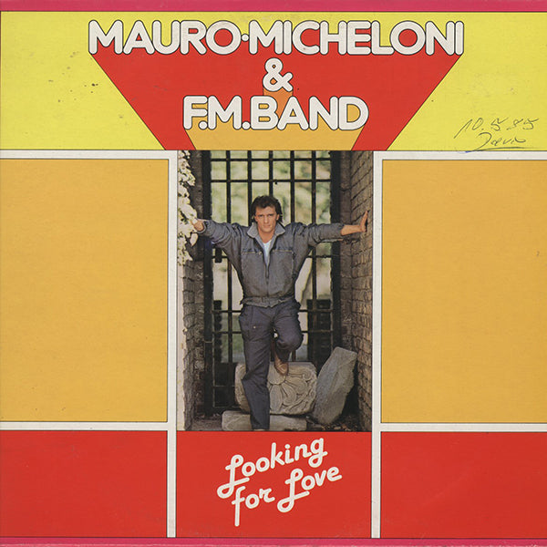 Mauro Micheloni & F.M. Band / Looking For Love