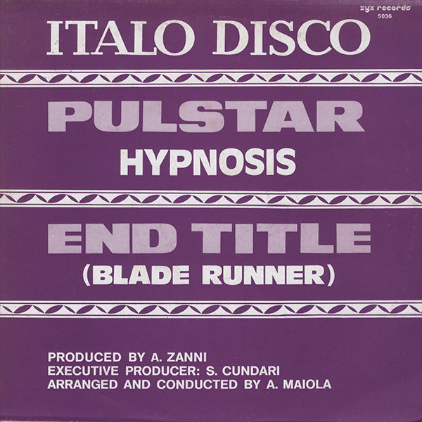 Hypnosis (Hipnosis) / Pulstar / End Title (Blade Runner)