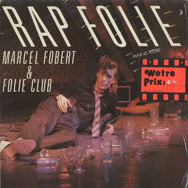 Marcel Fobert & Folie Club / Rapfolie