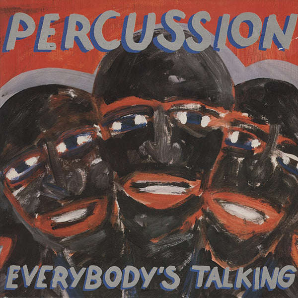 Per Cussion / Everybody's Talking