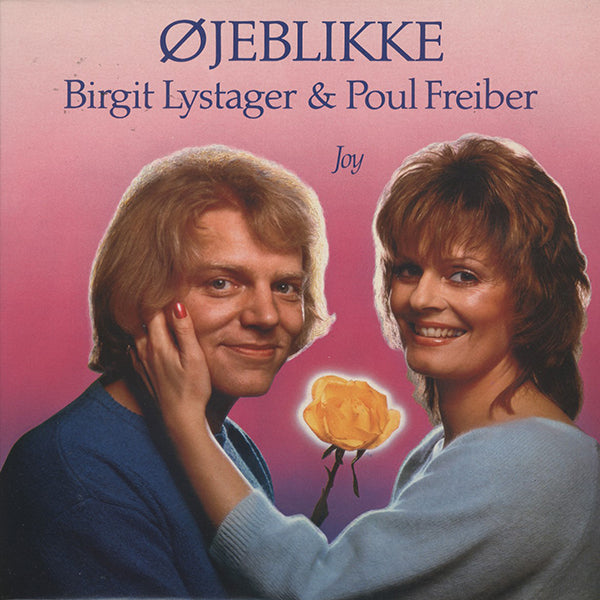 Birgit Lystager & Poul Freiber / Joy / Øjeblikke