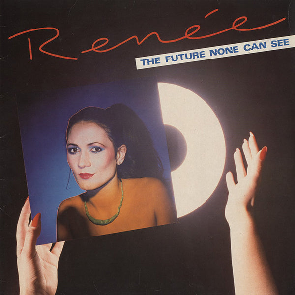 Renée / The Future None Can See