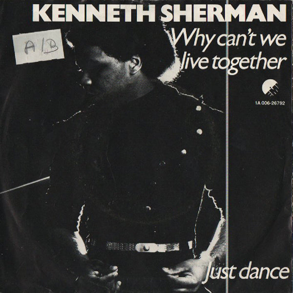 Kenneth Sherman / Why Can't We Live Together / Just Dance【7EP】
