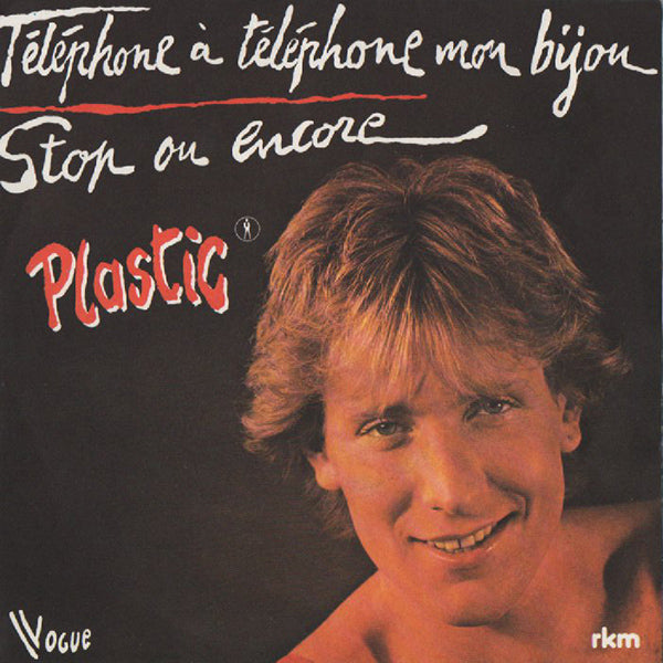 Plastic Bertrand / Téléphone À Téléphone Mon Bijou / Stop Ou Encore【7EP】
