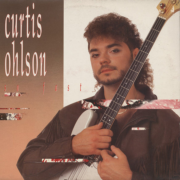 CURTIS OHLSON so fast 美品LPレコード Curtis Ohlson / So Fast – RECORD SHOP rare groove