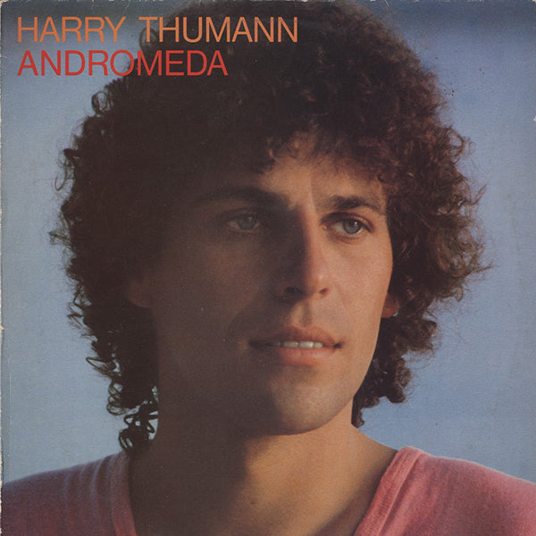 Harry Thumann / Andromeda