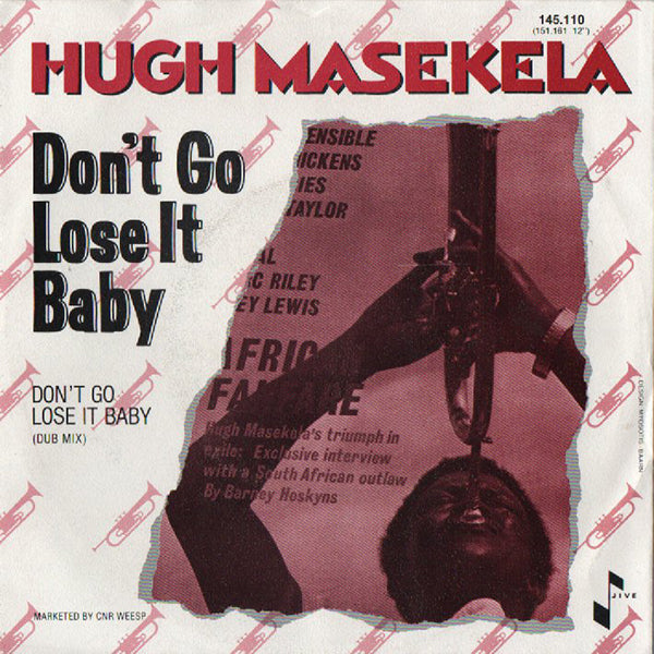Hugh Masekela / Don't Go Lose It Baby【7EP】