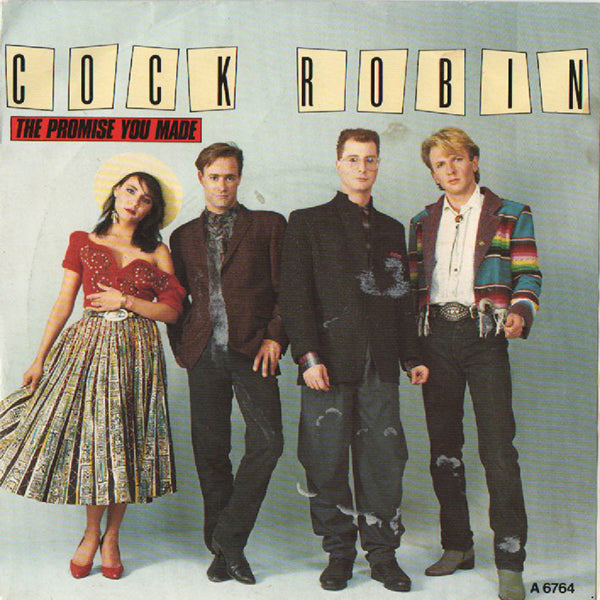 Cock Robin / The Promise You Made【7EP】