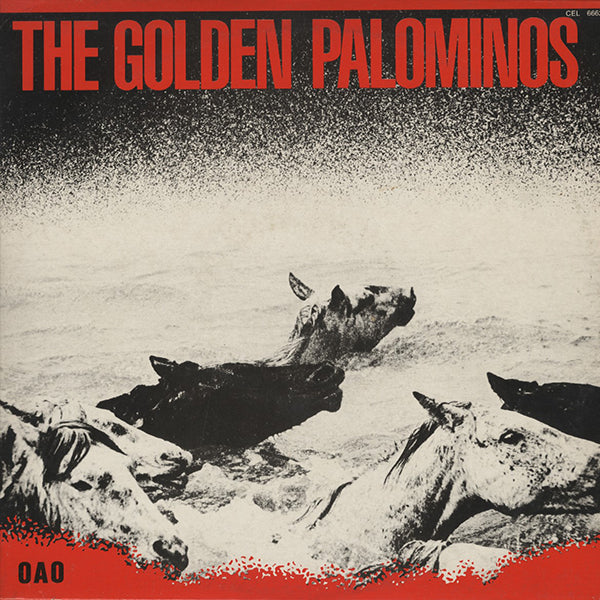 Golden Palominos / The Golden Palominos