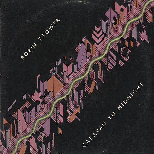 Robin Trower / Caravan To Midnight
