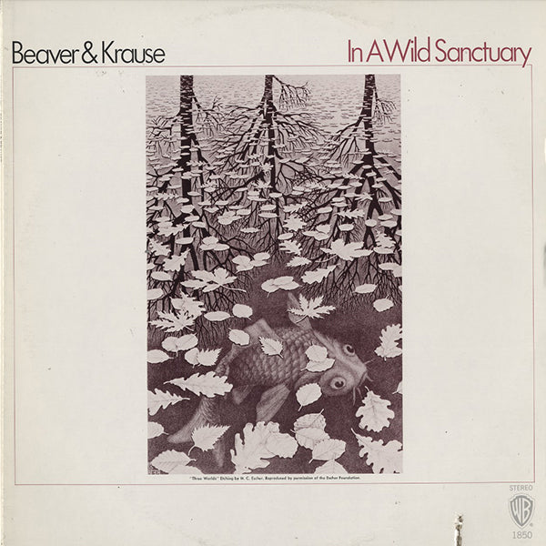 Beaver & Krause / In A Wild Sanctuary