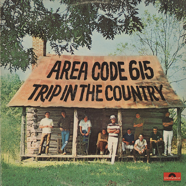 Area Code 615 / Trip In The Country