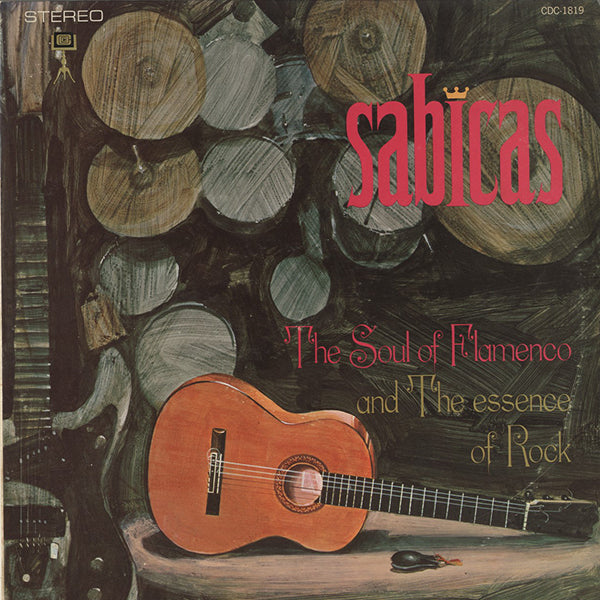Sabicas / The Soul Of Flamenco And The Essence Of Rock