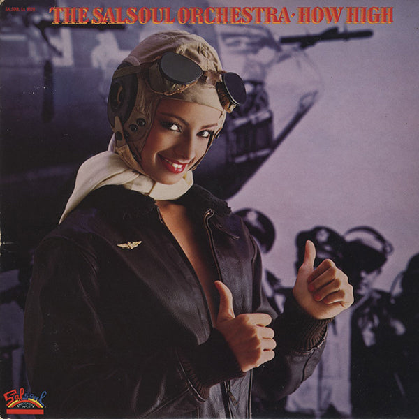 Salsoul Orchestra / How High