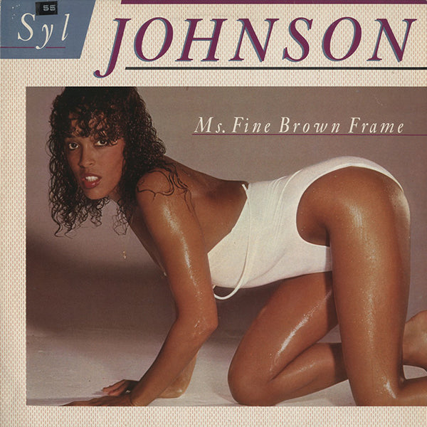 Syl Johnson / Ms. Fine Brown Frame