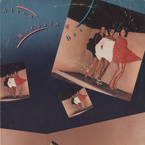 Alton McClain & Destiny / It Must Be Love