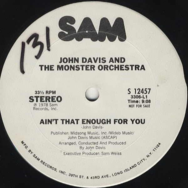 John Davis And The Monster Orchestra / Ain't That Enough For You / A Bite Of The Apple