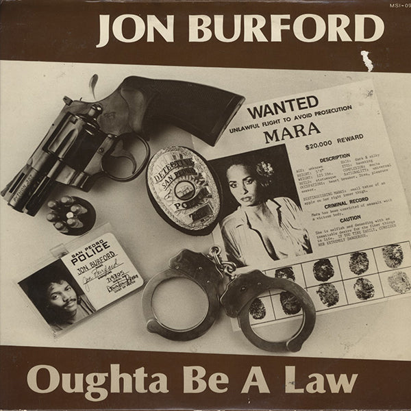 Jon Burford / Oughta Be A Law