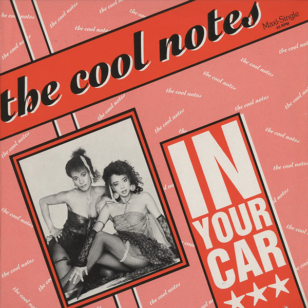 Cool Notes / In Your Car
