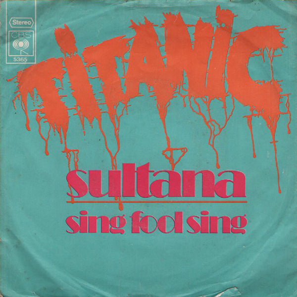 Titanic / Sultana【7EP】