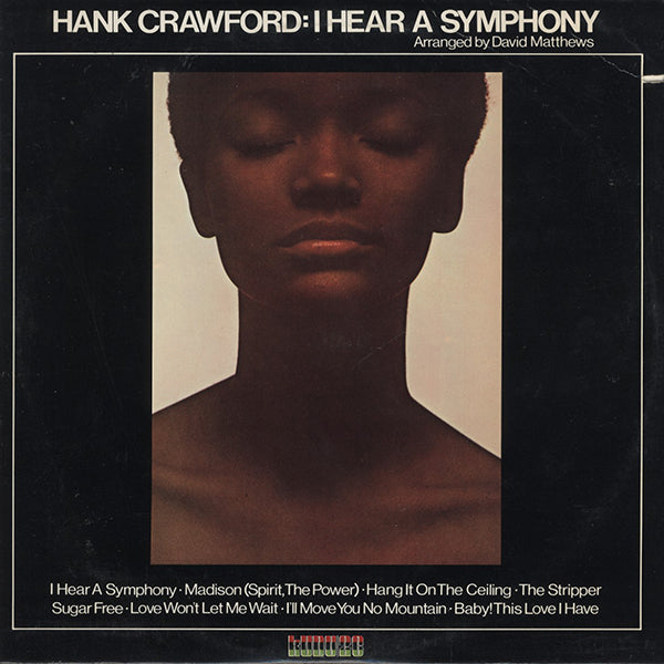 Hank Crawford / I Hear A Symphony