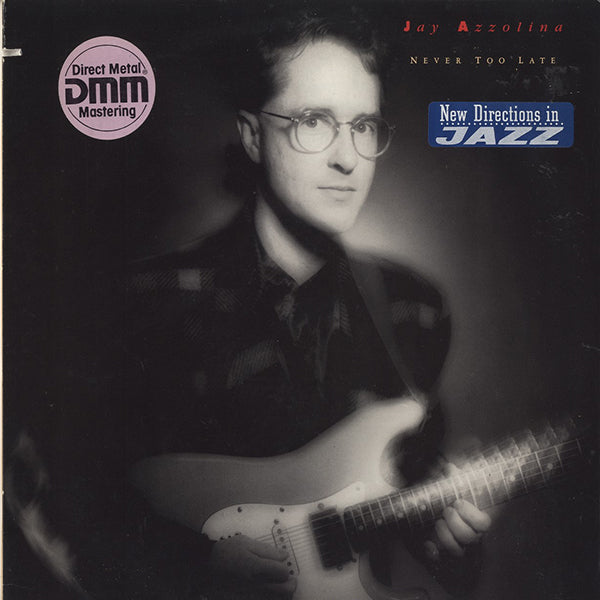 Jay Azzolina / Never Too Late