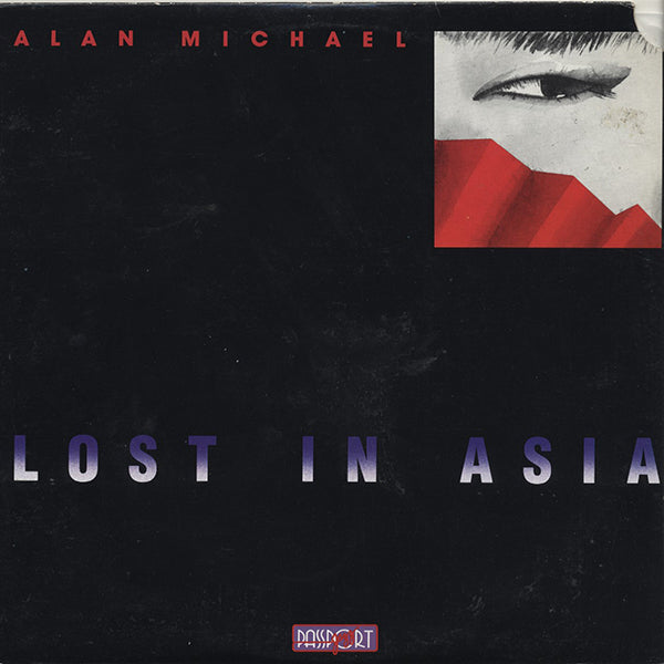 Alan Michael / Lost In Asia
