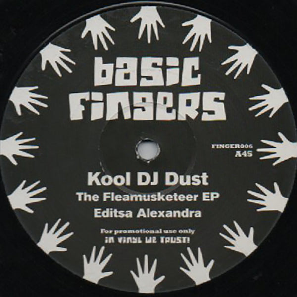 Kool DJ Dust / The Fleamusketeer EP