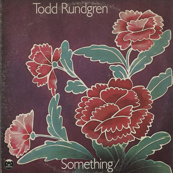 Todd Rundgren / Something / Anything?