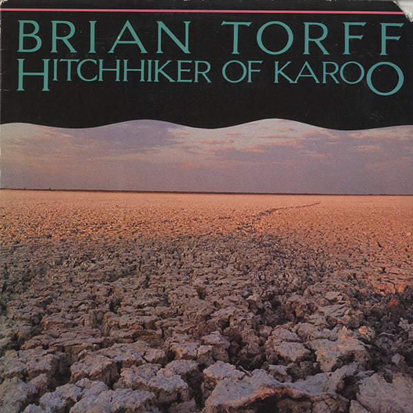 Brian Torff / Hitchhiker Of Karoo