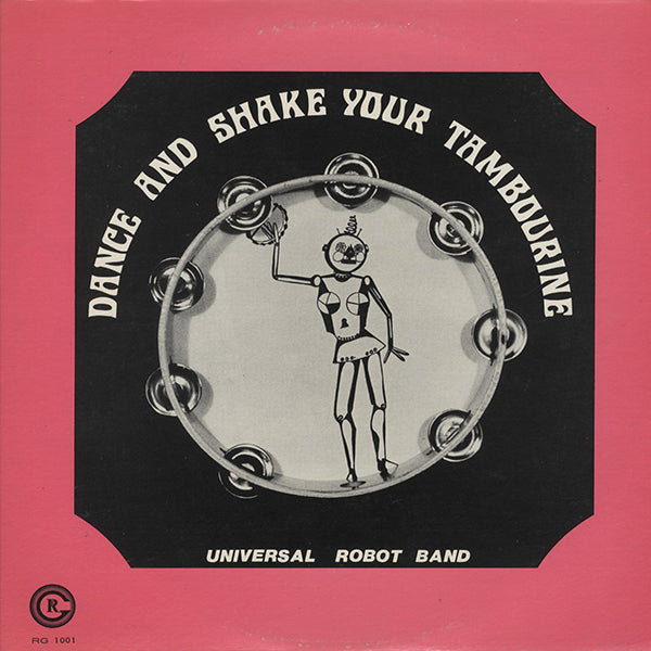 Universal Robot Band / Dance And Shake Your Tambourine