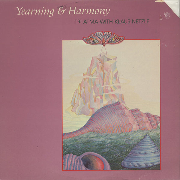 Tri Atma With Klaus Netzle / Yearning & Harmony