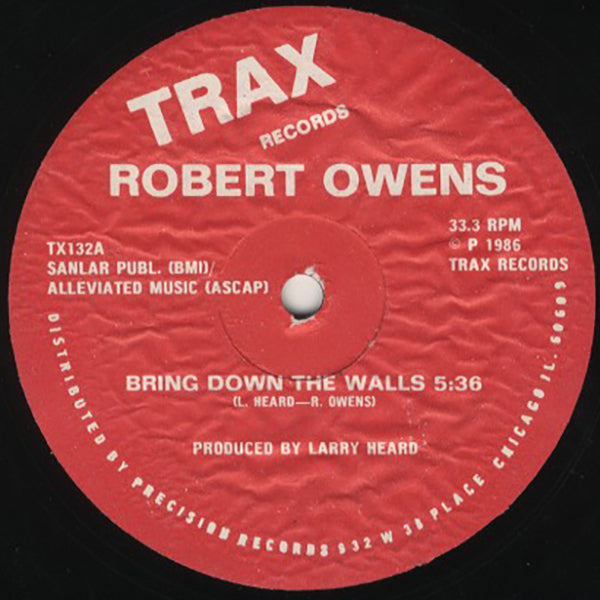 Robert Owens / Bring Down The Walls