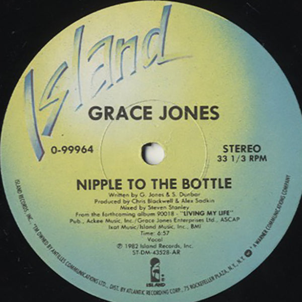 Grace Jones / Nipple To The Bottle