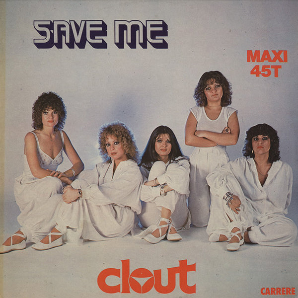 Clout / Save Me