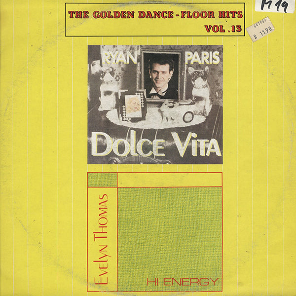 Ryan Paris / Evelyn Thomas / Dolce Vita / Hi Energy