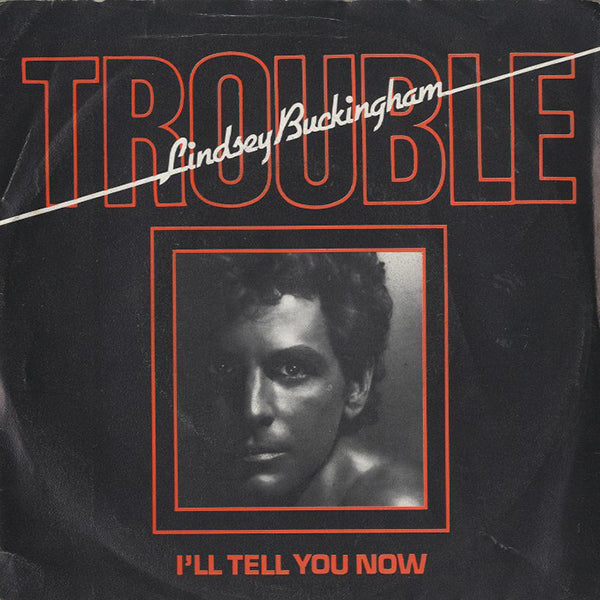 Lindsey Buckingham / Trouble【7EP】