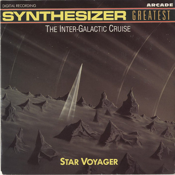Star Voyager / Synthesizer Greatest - The Inter-Galactic Cruise【7EP】