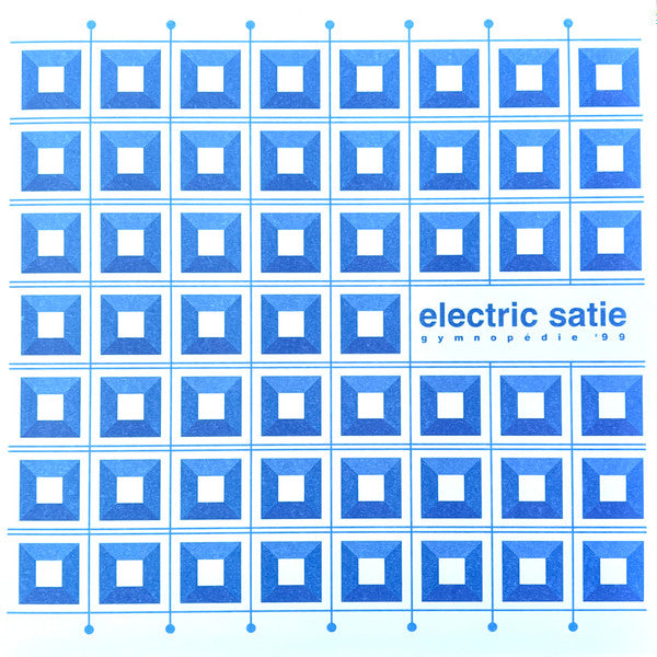 Electric Satie / Gymnopédie '99