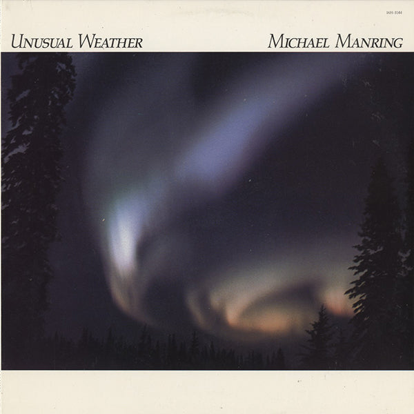 Michael Manring / Unusual Weather