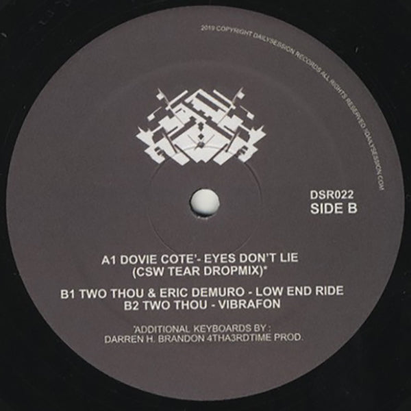 Dovie Cotè / Two Thou / Eyes Don't Lie / Low End Ride / Vibrafon