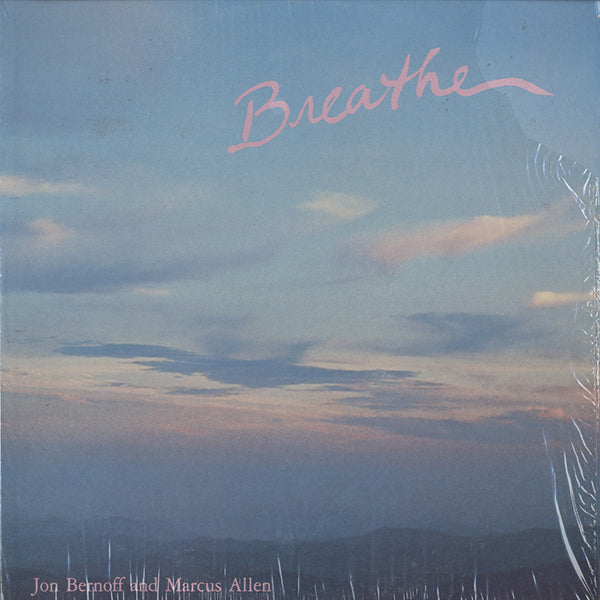 Jon Bernoff And Marcus Allen / Breathe