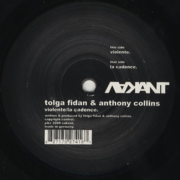 Tolga Fidan & Anthony Collins / Violente / La Cadence