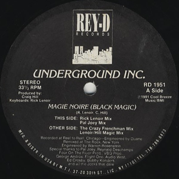 Underground Inc. / Magie Noire (Black Magic)