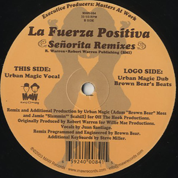 La Fuerza Positiva / Señorita Remixes